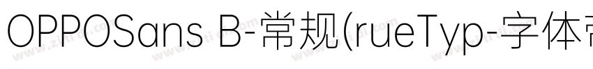 OPPOSans B-常规(rueTyp字体转换